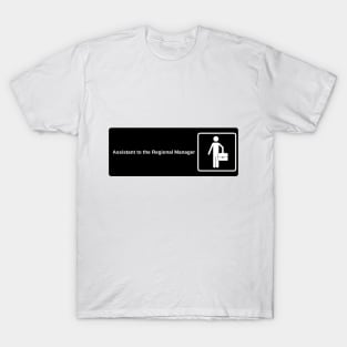 Assistant to the Regional Manager T-Shirt